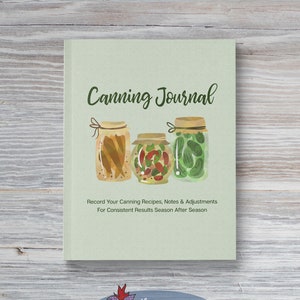 Canning Journal: Keep Track of Canning Recipes and Adjustments Season to Season - Gift for Canners - Preserving Notebook - Watercolor Jars
