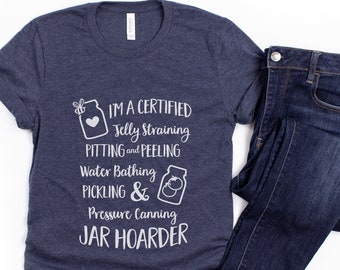 Canning T-Shirt: Jar Hoarder Mason Jar Love Canner Gift Unisex Short-Sleeve Shirt - Sizes X-Small to 4XL