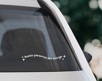 2 X Bestie Please Let Me Merge Bumper Sticker Vinyl...