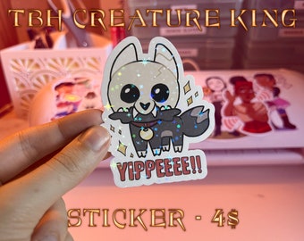 TBH creature King Sticker