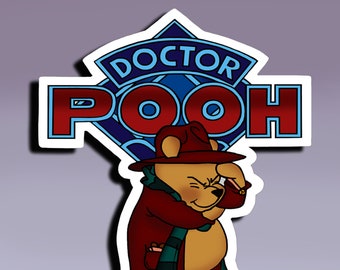 Sticker - Doctor Pooh; Pooh and Dr Who Mash-up; Cute Bear Sticker;