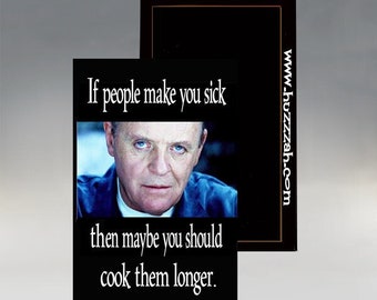 Magnet - If people make You Stick then maybe you should Cook them longer; Sarcastic Magnet; Retro Refrigerator Magnet
