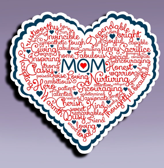 Sticker - Mom Heart; I Love Mom Heart Sticker; Mom Attributes Heart Sticker; Mother's Day Sticker