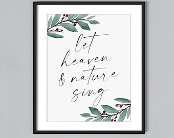 Let Heaven and Nature Sing DIGITAL PRINT, Christmas Quote Printable for ...