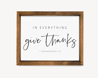 In Everything Give Thanks, Fall Wood Framed Canvas Sign, Autumn Decor, Scripture Wood Sign, Walnut Give Thanks Sign