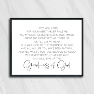 Goodness of God Lyric Printable, Christian Wall Decor, Praise Song Print, I Will Sing Of The Goodness Of God, Digital Instant Download
