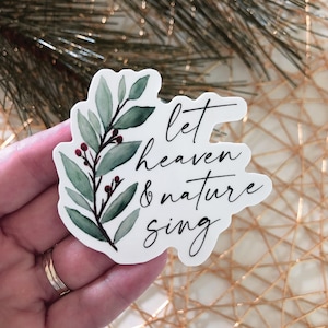 Let Heaven And Nature Sing Christmas Sticker, Faith Christmas Vinyl Sticker, Waterproof Christmas Sticker