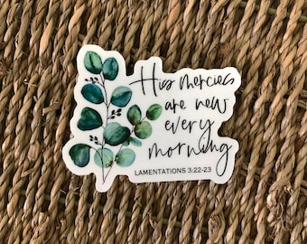 His Mercies Are New Every Morning Sticker, Eucalyptus Waterproof Sticker, Bible Journal Vinyl Sticker, Christian Sticker