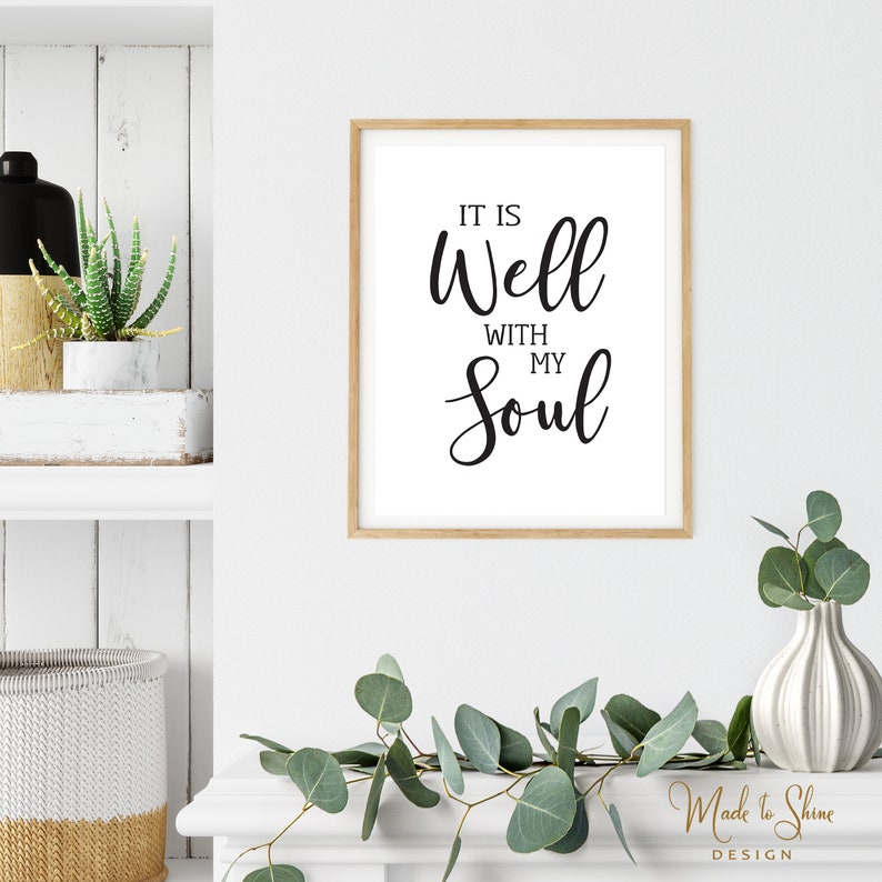 It is Well With My Soul Hymn Word Art Home Decor Print Etsy
