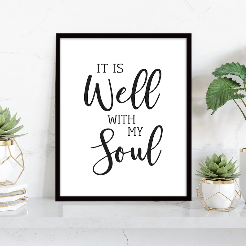 It is Well With My Soul Hymn Word Art Home Decor Print Etsy