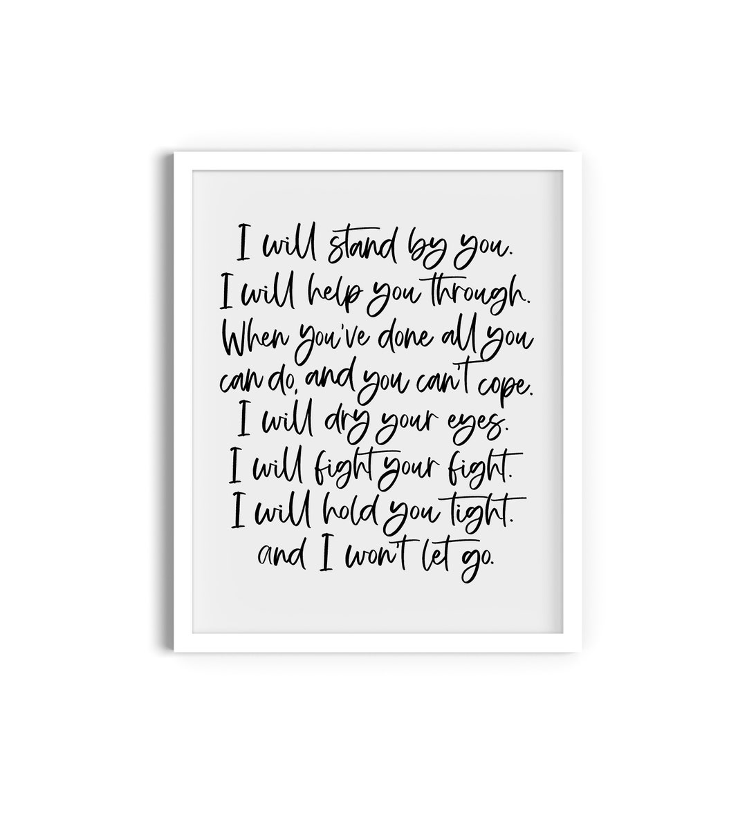 I Will Stand by You Song Lyric Printable, Inspirational Song Word