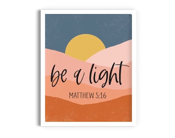 Be A Light Printable, Scripture Boho Wall Decor, Matthieu 5:16, Christian Home Decor Print, Téléchargement numérique