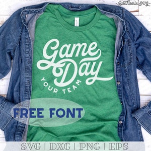 Game Day SVG PNG DXF & Eps with Custom Team Name for Football | Basketball | Baseball | Soccer | Volleyball | Cheer | Drill Team | Lax