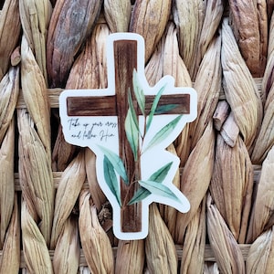 Take Up Your Cross | Christian Sticker | Bible Verse | Clear Sticker | Water Bottle Sticker | Laptop Sticker | Gifts for Her