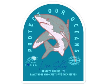 Protect Our Oceans Sticker, Protect Our Oceans Stickers, Shark Stickers, Marine Life Stickers, Save the Sharks Stickers, Ocean Sticker