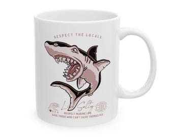 Respect The Locals Shark Mug – Scuba Diving, Freediving Coffee Mug