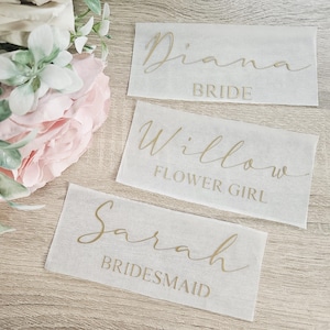 Wedding Iron On Vinyl, Personalised Bridal Party Names, Bride, Bridesmaid