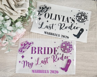 Nombres para planchar: Último rodeo, Esposa de la fiesta, Vaquera, Despedida de soltera, Tema de despedida de soltera, Calcomanía para camisetas solamente, Camisetas de despedida de soltera
