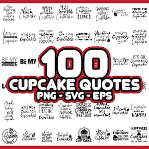 100 Cupcake Quotes SVG Bundle, cupcake svg, cupcake svg bundle, cupcake svg shirt, cupcake lover svg, cupcake sayings svg, cupcake png