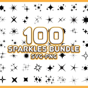 100 Sparkle SVG PNG Bundle - Instant Download