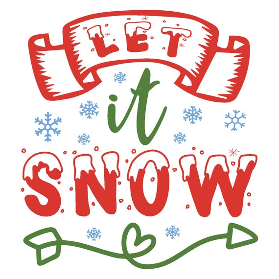 Download Christmas Svg Let It Snow Svg Svg Files For Cricut Etsy