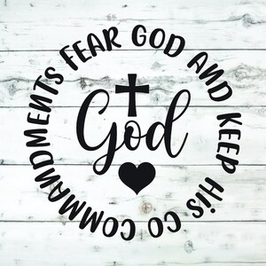 Fear God And Keep His Commandments SVG, svg religious, god svg, jesus svg, christian svg