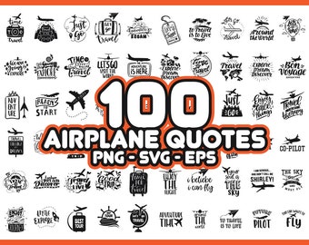 100 Airplane, Flying, Sayings Quotes SVG / PNG Bundle - Instant Download - Designs, Images, Vectors, Clipart Files For Cricut & Silhouette