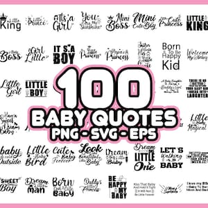 100 Baby Pasgeboren Uitspraken Citaten SVG PNG Bundel - Instant Download