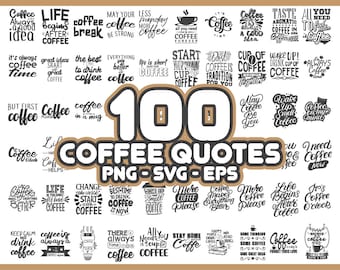 100 Koffie Quotes SVG / PNG Bundel - Instant Download