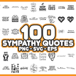 100 Sympathy SVG Bundle, sympathy svg, sympathy svg bundle, sympathy svg file, sympathy quotes svg, grief svg, sympathy silhouette
