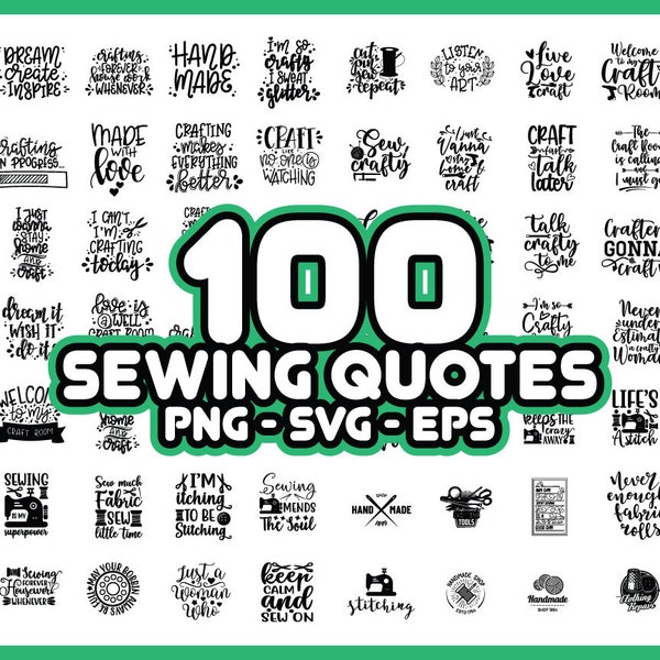 100 Sewing  Quotes SVG Bundle, Sewing Sayings svg, Sewing Design Files, Seamstress svg Pattern, Sewing svg Images Sewing svg, Sewing Machine