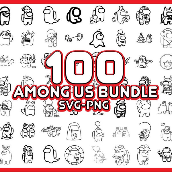 100 Among Us Bundle SVG, png, Among Us Character SVG, Among Us Shirt SVG, svg files for Cricut and Silhouette, imposter among us
