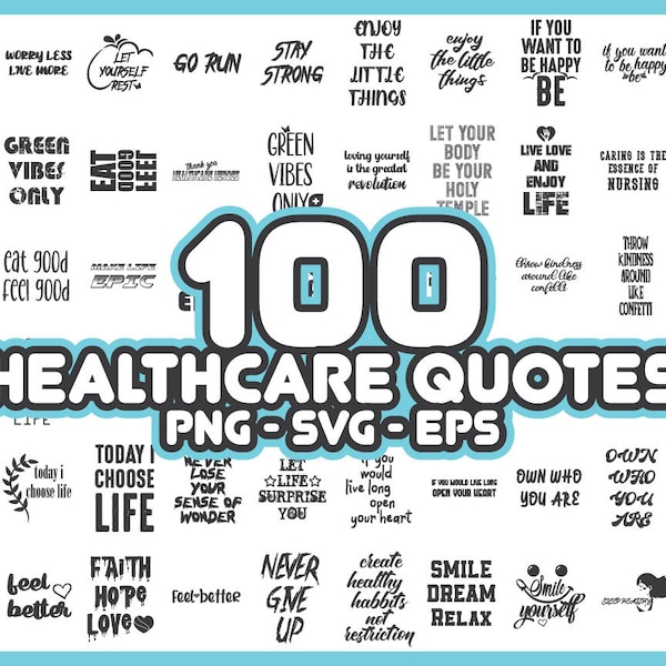 100 Health Sayings Quotes SVG / PNG Bundle - Instant Download - Designs, Images, Vectors, Clipart Files For Cricut & Silhouette