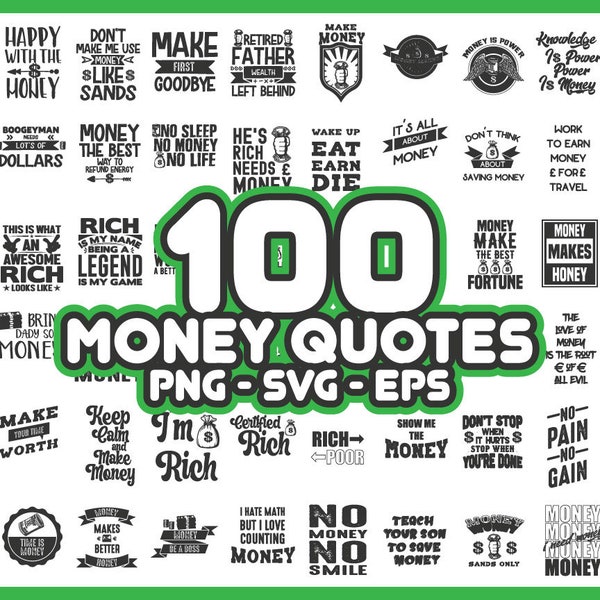 100 Money Quotes SVG / PNG Bundle - Instant Download