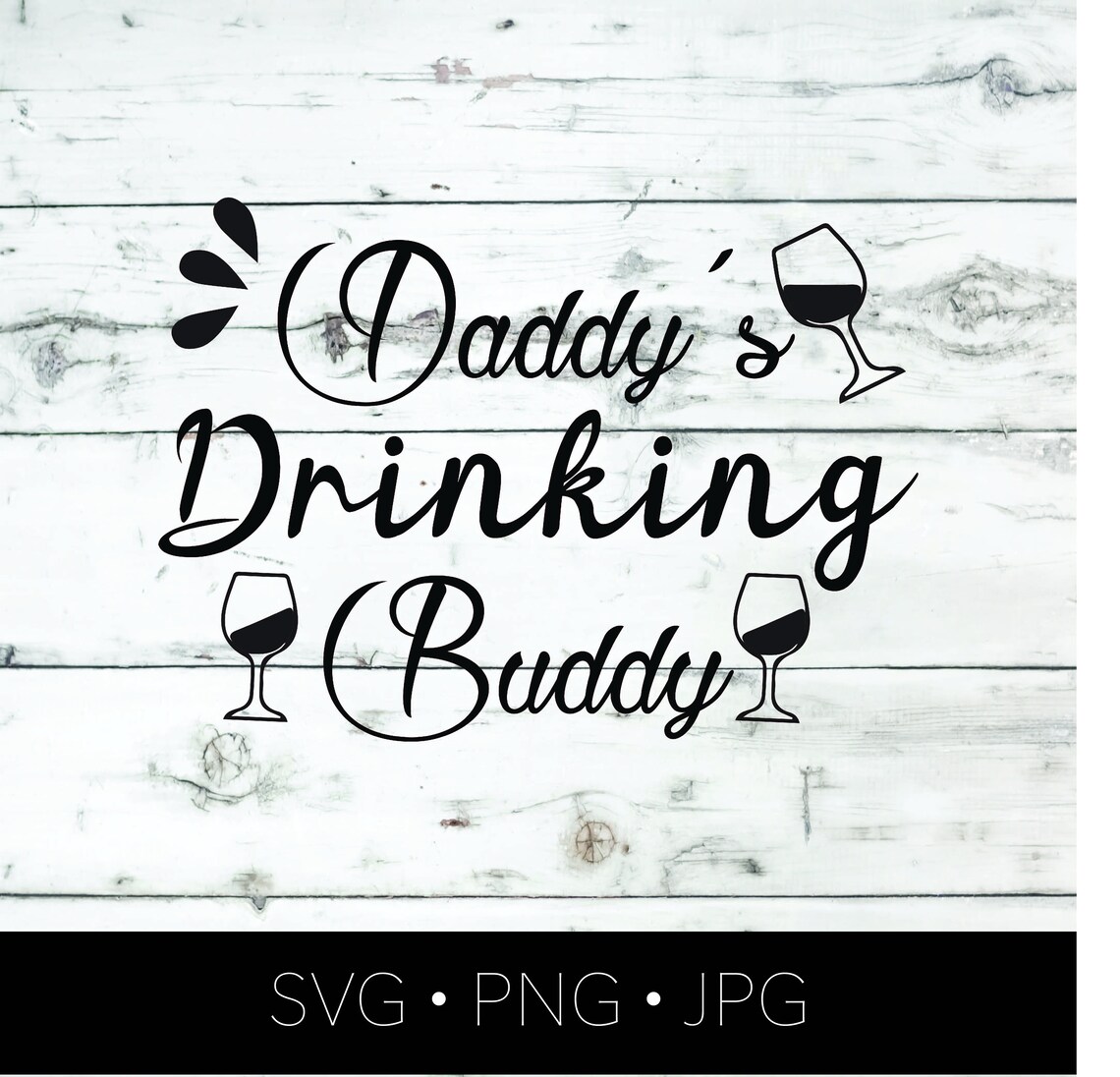 Free Free 245 Daddy&#039;s Drinking Buddy Svg SVG PNG EPS DXF File