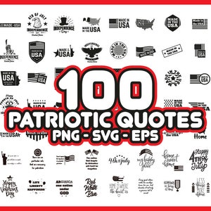100 Patriotische Sprüche Zitate SVG / PNG Bundle - Sofort Download - Designs, Bilder, Vektoren, Clipart Dateien für Cricut & Silhouette