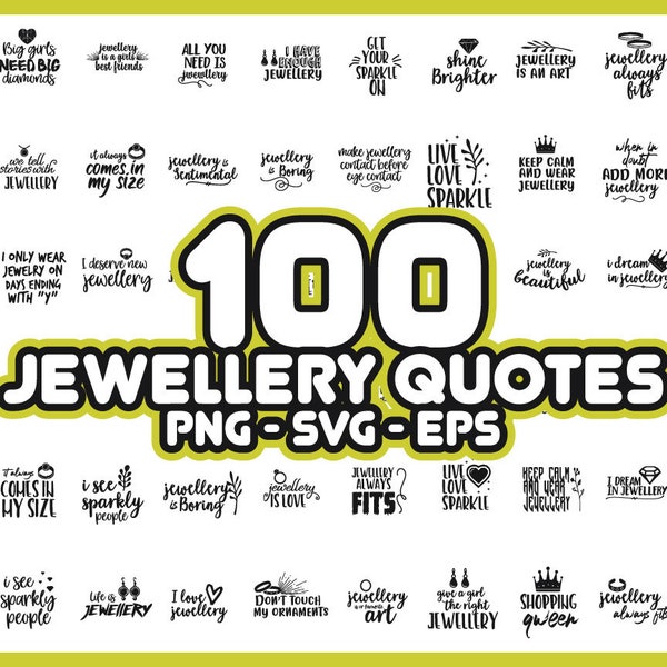 100 Jewelry Quotes SVG Bundle, jewelry svg, jewelry svg bundle, jewelry svg design, jewelry svg tumbler, jewelry svg mug, jewelry svg lover