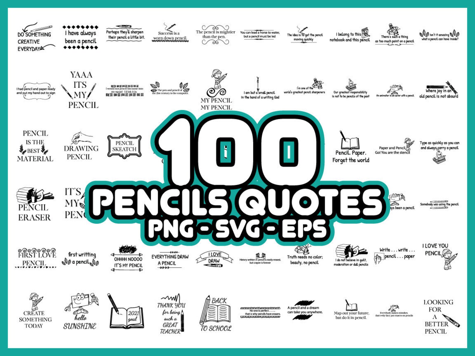 100 Pencil Quotes SVG Bundle, Pencil Svg, Pencil Quotes Svg, Pencil Svg Design, Pencil Svg Shirt