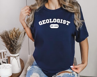 Personalized Year Geologist Shirt, Custom Geology Tshirt, Geology Student T-Shirt, Geology Gift, Geology Teacher Tee, Geology Lover Gift
