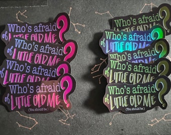 TTPD Holographic Sticker | Who’s Afraid of Little Old Me?