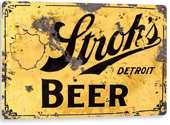 Nostalgic STROH'S Beer Detroit Retro Aluminum Sign 12"x18" 