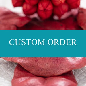 custom order