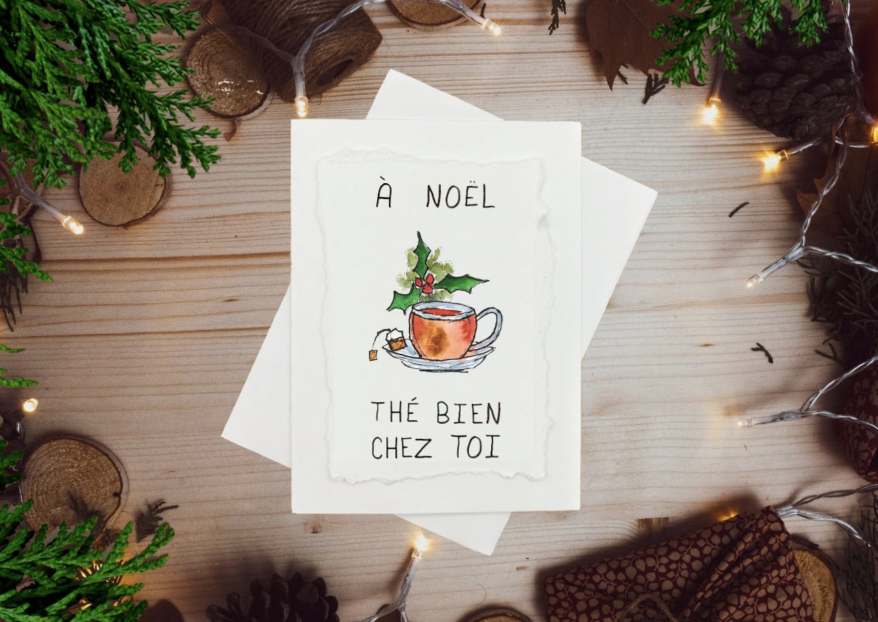 À Noël Thé Bien C'est Toi ı Peinte à la Main Individuellement ı Carte Drôle Noël/Temps des Fêtes Quebec Français