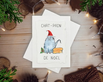 Chat-Pain De Noël ı Carte Humoristique de Noël du Québec en Français ı Peinte à la Main Individuellement