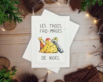 Les Trois Fro-Mages de Noël ı Carte Drôle Noël Quebec Français ı Les Rois Mages de la Crèche de Noël ı Peinte à la Main Individuellement