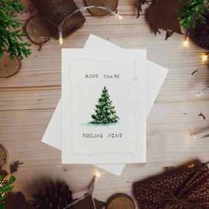 J’espère que vous vous sentez PINE ı Peint à la main aquarelle individuellement Drôle de carte de vacances / Noël