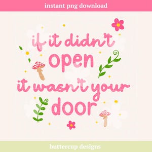Als het niet openging, was het niet jouw deurontwerp | Geestelijke gezondheid, png PNGEgg | Gezegden over geestelijke gezondheid, png Roze bloemen, png-bestand | Digitale download