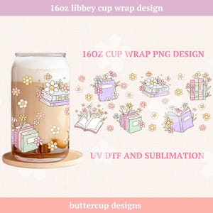 Bookish Flowers Cup Wrap | Floral Books | Libbey Cup Wrap PNG | 16oz Cup Wrap | Booktok Flowers | Libbey Glass Can Wrap
