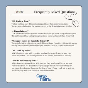 May include: Frequently Asked Questions about vintage clothing.  The text includes information about sizing, authenticity, shipping times, tracking orders, and condition of items.  The text is accompanied by a cartoon mouse cursor.