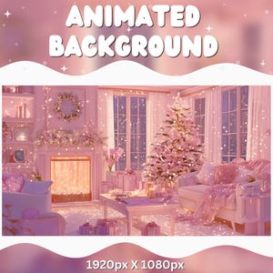 May include: Animated background image of a pink Christmas living room. A decorated tree, fireplace, and furniture are visible. The text "ANIMATED BACKGROUND" is at the top, with the resolution 1920px x 1080px at the bottom.